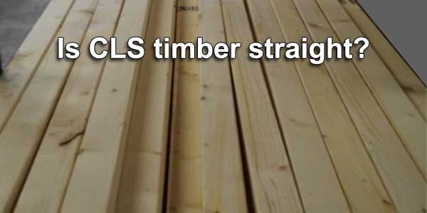 is cls timber straight